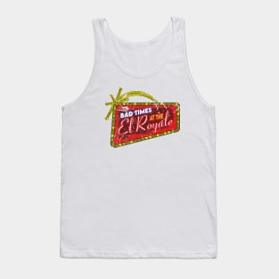 Bad Times At The El Royale Tank Top